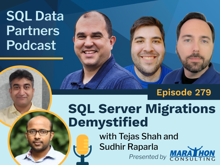 sdp episode 279 sql server migrations simplified featured